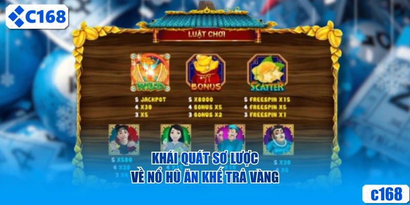 Khái quát sơ lược về nổ hũ ăn khế trả vàng